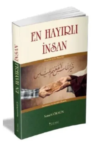En Hayırlı İnsan