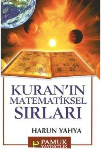 Kuran'ın Matematiksel Sırları (Sır-006)