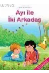 Ayı ile İki Arkadaş