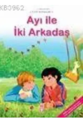 Ayı ile İki Arkadaş