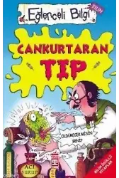 Cankurtaran Tıp; Eğlenceli Bilim, +10 Yaş
