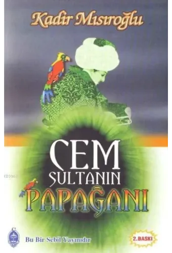 Cem Sultan'ın Papağanı