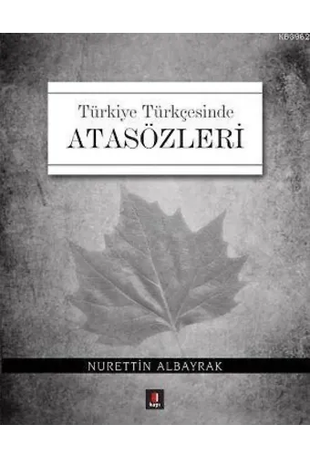Türkiye Türkçesinde Atasözleri