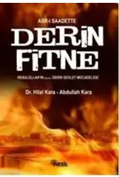 Derin Fitne; Allah'ın Resulü'nün Derin Devlet Mücadelesi
