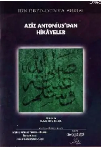 Aziz Antonius'dan Hikayeler