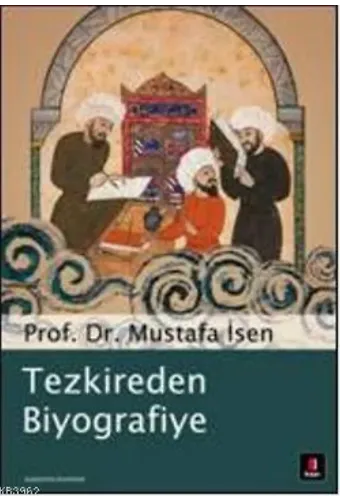 Tezkireden Biyografiye