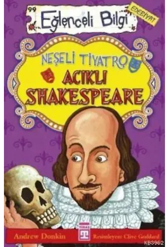 Neşeli Tiyatro Acıklı Shakespeare; Eğlenceli Edebiyat, +10 Yaş