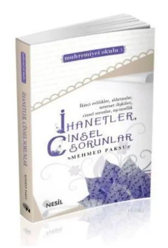 İhanetler, Cinsel Sorunlar
