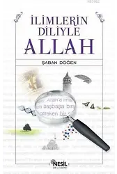 İlimlerin Diliyle Allah