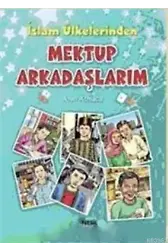 İslam Ülkelerinden Mektup Arkadaşlarım
