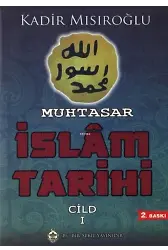 Muhtasar İslam Tarihi Cilt 1