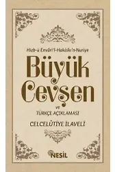 Büyük Cevşen ve Türkçe Açıklaması; Hizb-ü Envari'l- Hakaikı'n Nuriye