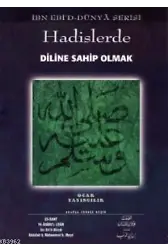 Hadislerde Diline Sahip Olmak