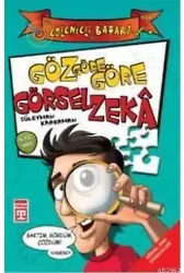 Göz Göre Göre Görsel Zekâ; Eğlenceli Başarı, 9 - 12 Yaş