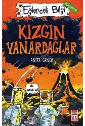 Kızgın Yanardağlar; Eğlenceli Coğrafya, +10 Yaş
