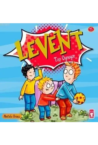 Levent Top Oynuyor; Levent Minicik +4 Yaş