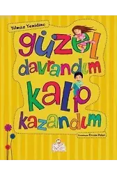 Güzel Davrandım Kalp Kazandım