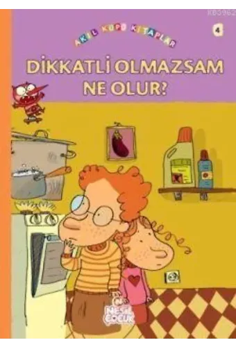 Dikkatli Olmazsam Ne Olur