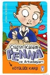 Çılgın Kalem Penna ve Arkadaşları Kötülüğe Karşı