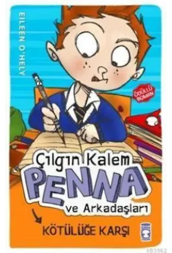 Çılgın Kalem Penna ve Arkadaşları Kötülüğe Karşı
