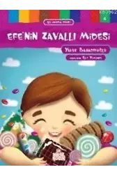 Efenin Zavallı Midesi