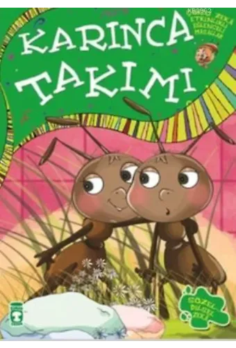 Karınca Takımı; +7 Yaş