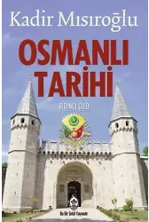 Osmanlı Tarihi - 1. Cilt