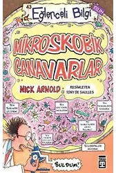 Mikroskobik Canavarlar; Eğlenceli Bilim, +10 Yaş