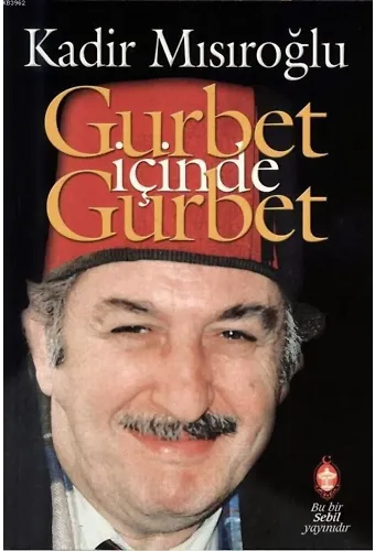 Gurbet İçinde Gurbet