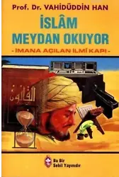İslam Meydan Okuyor
