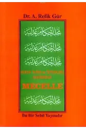 Mecelle; Hukuk Tarihi ve Tefekkürü Bakımından