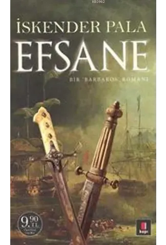 Efsane (Cep Boy); Bir Barbaros Romanı