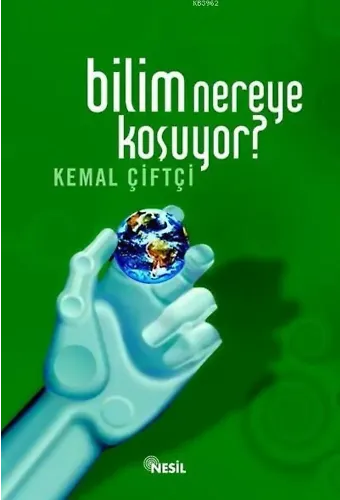 Bilim Nereye Koşuyor?