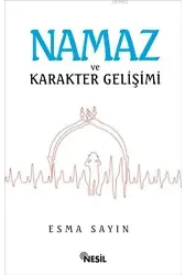 Namaz ve Karakter Gelişimi