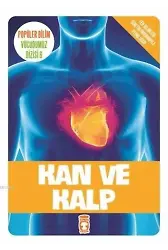 Kan ve Kalp; Popüler Bilim - Vücudumuz Dizisi 6, 9+ Yaş