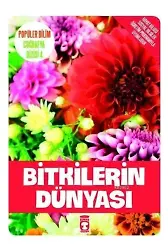 Bitkilerin Dünyası; Popüler Bilim - Coğrafya Dizisi 4, 9+ Yaş