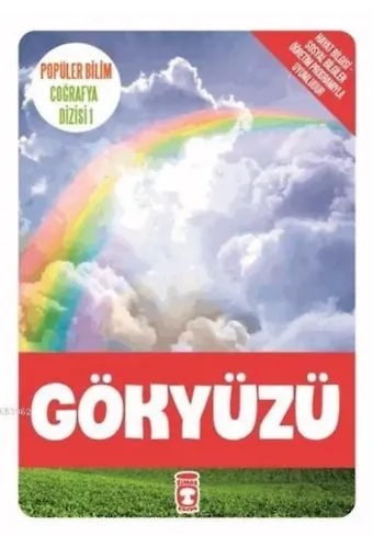 Gökyüzü; Popüler Bilim - Coğrafya Dizisi 1, 9+ Yaş