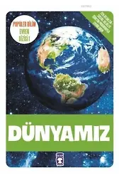 Dünyamız; Popüler Bilim - Evren Dizisi 1, 9+ Yaş
