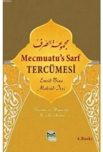 Mecmuatu's Sarf Tercümesi; Emsile Bina Maksud İzzi