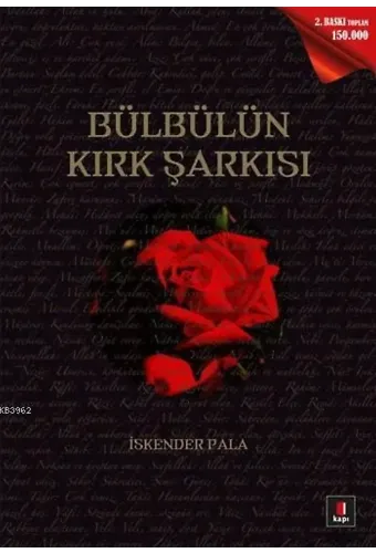 Bülbülün Kırk Şarkısı; Gönüllere Şifa Bir Hayat Hikâyesi: Hazret-i Muhammed...