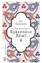 İznikli Büyük Bilge Eşrefoğlu Rumi