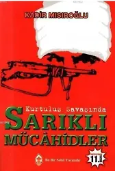 Kurtuluş Savaşı'nda Sarıklı Mücahidler