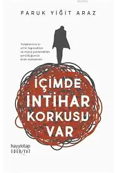 İçimde İntihar Korkusu Var