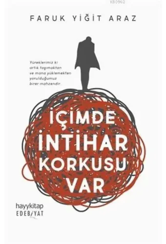 İçimde İntihar Korkusu Var