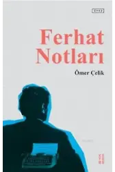 Ferhat Notları