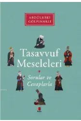 Tasavvuf Meseleleri; Sorular ve Cevaplarla