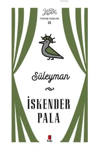 Süleyman - Tiyatro Eserleri 10