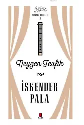 Neyzen Tevfik - Tiyatro Eserleri 8