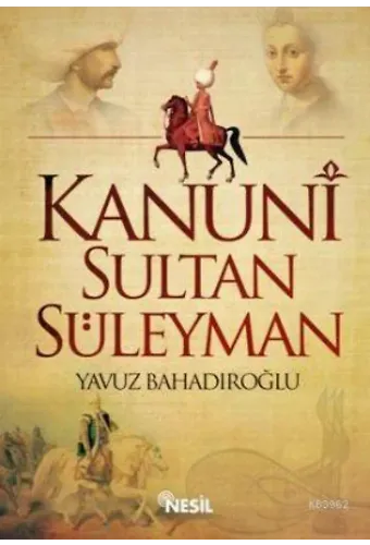 Kanuni Sultan Süleyman