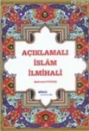 Açıklamalı İslâm İlmihali (şamua)